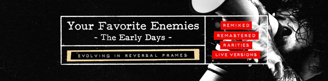 Your Favorite Enemies - Ensembles